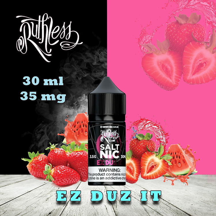 RUTHLESS NIC SALT EZ DUZ IT 30ML RUTHLESS NIC SALT EZ DUZ IT 30ML